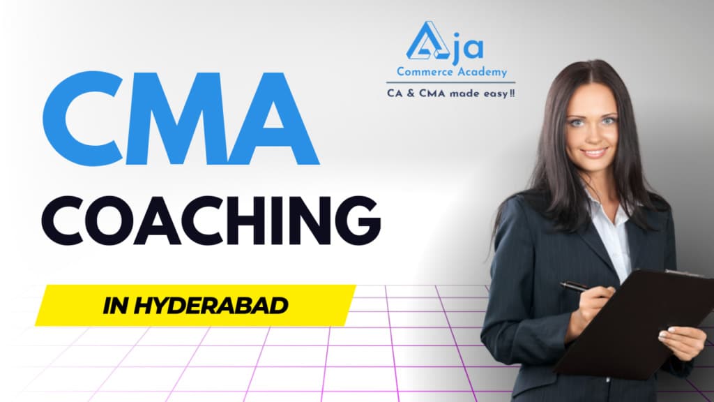 CMA Coaching in Hyderabad